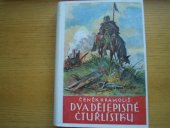 kniha Dva dějepisné čtyrlístky Historické povídky, R. Promberger 1947