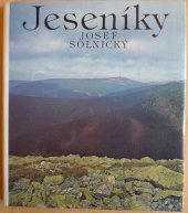 kniha Jeseníky = Eseniki = Das Gebirge Jeseníky = The Jeseníky Mountains : [fot. publikace], Panorama 1981