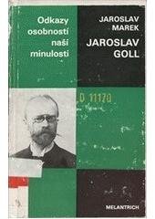 kniha Jaroslav Goll, Melantrich 1991