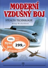 kniha Moderní vzdušný boj Stealth technologie, Naše vojsko 2005