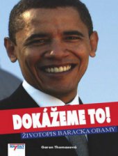 kniha Dokážeme to životopis Baracka Obamy, Mayday 2008