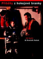 kniha Příběhy z hokejové branky, Petit 2002