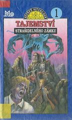 kniha Alfred Hitchcock a tři pátrači 1. - Tajemství strašidelného zámku, Mladé letá 1993