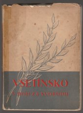 kniha Vsetínsko v boji za svobodu K historii bojů na Valašsku v květnu 1945, Průlom 1946