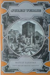 kniha Matyáš Sandorf nový hrabě Monte Christo : pro čtenáře od 9 let, Albatros 1988
