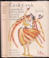 kniha Český rok v pohádkách, písních, hrách a tancích, říkadlech a hádankách 1. - Jaro, Družstevní práce 1951