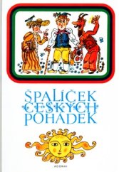 kniha Špalíček českých pohádek, Lidové nakladatelství 1971