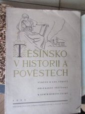 kniha Těšínsko v historii a pověstech, Učitelská jednota slezsko-ostravská 1935