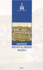 kniha Sborník bruntálského muzea 2011, Muzeum v Bruntále 2011
