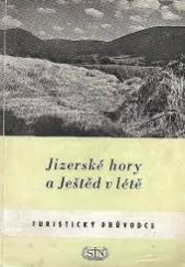kniha Jizerské hory a Ještěd v létě, Sportovní a turistické nakladatelství 1955