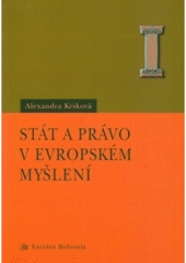 kniha Stát a právo v evropském myšlení, Eurolex Bohemia 2005