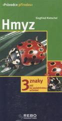 kniha Hmyz 3 znaky : klíč ke spolehlivému určování, Rebo 2010