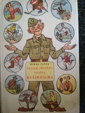 kniha Veselé příběhy vojína Kulihrácha, Naše vojsko 1956
