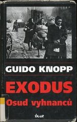 kniha Exodus [osud vyhnanců], Ikar 2006