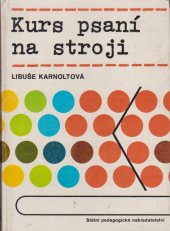 kniha Kurs psaní na stroji, SPN 1988