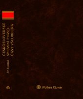 kniha Československé správní právo Část všeobecná, Wolters Kluwer 2018