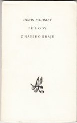 kniha Příhody z našeho kraje = Les hasards de la campagne, Jan V. Pojer 1946