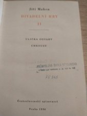 kniha Divadelní hry. II. [díl], - Ulička odvahy., Československý spisovatel 1956