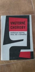 kniha Vnútorné choroby hovadzieho dobytka, oviec, koz a ošípaných, Príroda 1970