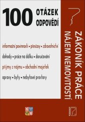 kniha 100 otázek a odpovědí Zákoník práce po novele, Nájem nemovitostí, Poradce 2023
