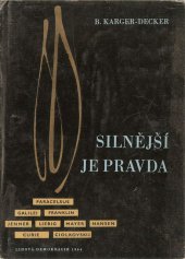 kniha Silnější je pravda, Lidová demokracie 1964