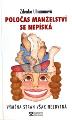 kniha Poločas manželství se nepíská, výměna stran však nezbytná, Andrej Šťastný 2005