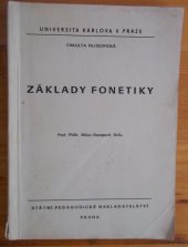 kniha Základy fonetiky Určeno pro posl. fak. filosof., SPN 1973