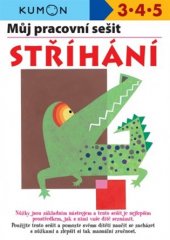 kniha Stříhání Pracovní sešit, Svojtka & Co. 2018