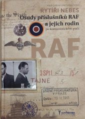 kniha Rytíři nebes Osudy příslušníků RAF a jejich rodin po komunistickém puči, Muzeum českého a slovenského exilu 20. století 2025