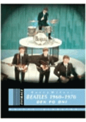 kniha Beatles 1960-1970 den po dni, Volvox Globator 2007