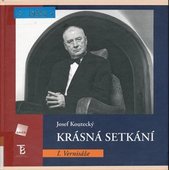 kniha Krásná setkání. I, - Vernisáže, Galén 2005