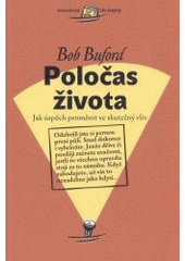 kniha Poločas života, Návrat domů 2003