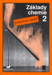 kniha Základy chemie 2 pracovní sešit, Fortuna 2009