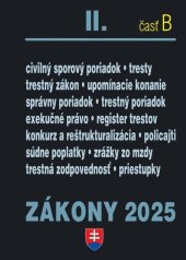 kniha Zákony II B/2025 - Trestné právo, súdne spory a exekúcie, Poradca 2025