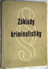 kniha Základy kriminalistiky, Ministerstvo vnitra, Hlavní správa veřejné bezpečnosti 1954