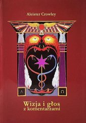 kniha Wizja i głos z komentarzami, Lashtal Press 2011