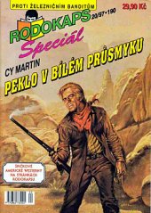 kniha Peklo v Bílém průsmyku Proti železničním banditům, Ivo Železný 1997