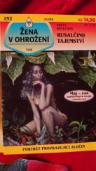 kniha Rusalčino tajemství, Ivo Železný 1995
