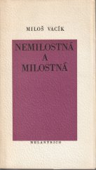 kniha Nemilostná a milostná sbírka básní, Melantrich 1989