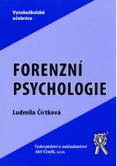kniha Forenzní psychologie, Aleš Čeněk 2004