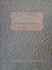 kniha Cikánečka, Jaroslav Podroužek 1944