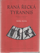 kniha Raná řecká tyrannis Studie k otázce vzniku státu, Československá akademie věd 1954