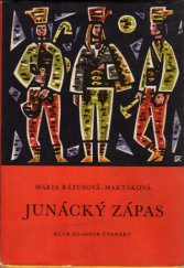 kniha Junácký zápas, Albatros 1969