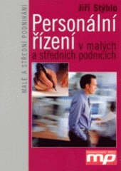 kniha Personální řízení v malých a středních podnicích, Management Press 2003