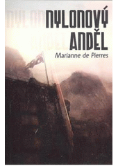 kniha Nylonový anděl, Triton 2008