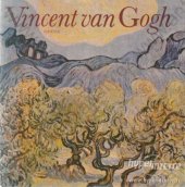 kniha Vincent van Gogh [monografie s ukázkami z výtvarného díla], Odeon 1983
