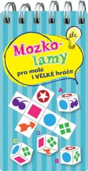 kniha Mozkolamy pro malé i velké hráče, Svojtka 2016