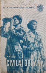 kniha Civilní obrana Pomůcka pro výcvik v kroužcích Svazarmu, Svaz pro spolupráci s armádou 1954