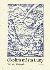 kniha Okolím města Luny, Malvern 2025