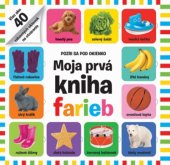kniha Moja prvá kniha farieb, Svojtka 2020